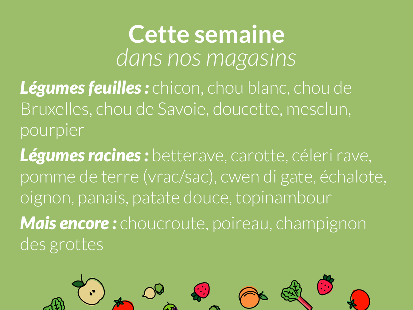 Cette semaine dans nos magasins…