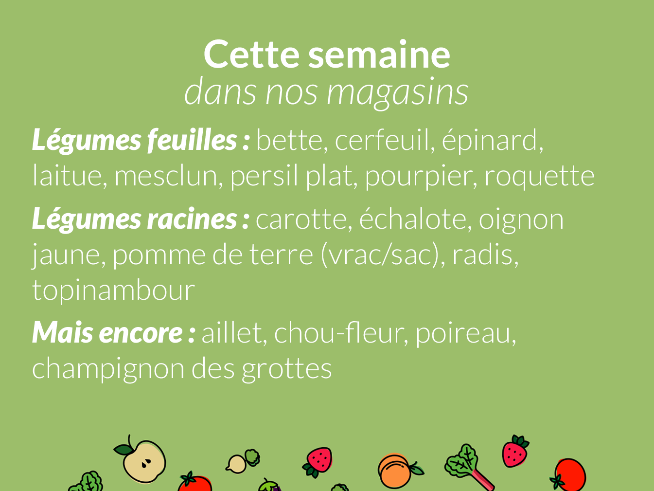 Cette semaine dans nos magasins…