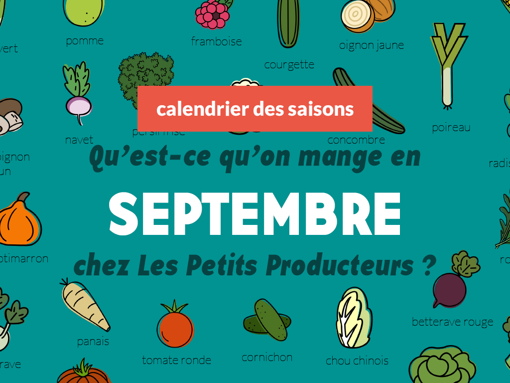Que mange-t-on en septembre ?