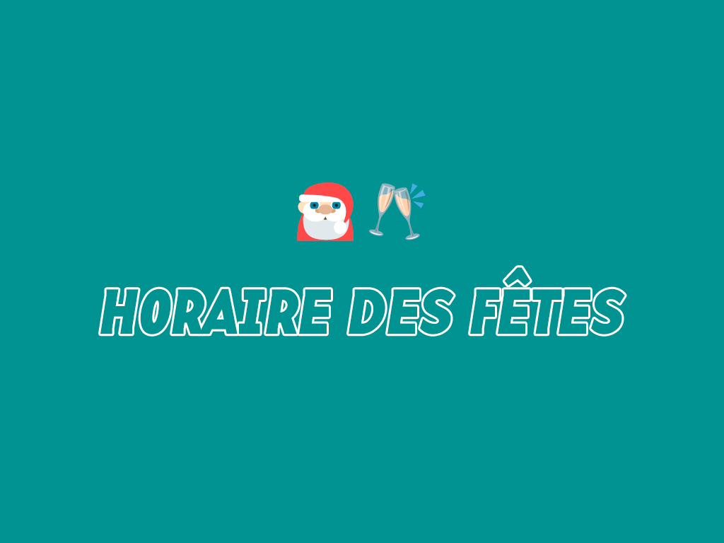 Horaire des fêtes